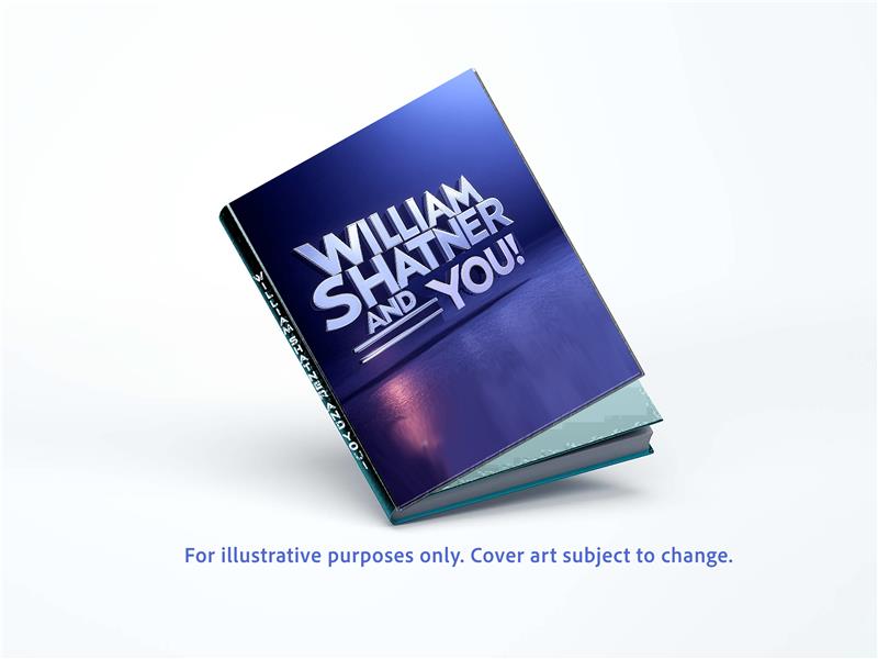 William Shatner And You Preorder William Shatner's New Book Today